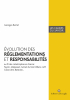 Cahier du savoir sur les sinistres : volutions des rglementations et responsabilits