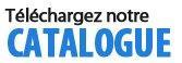 T�l�charger le catalogue produit