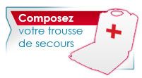 Composer sa trousse de secours