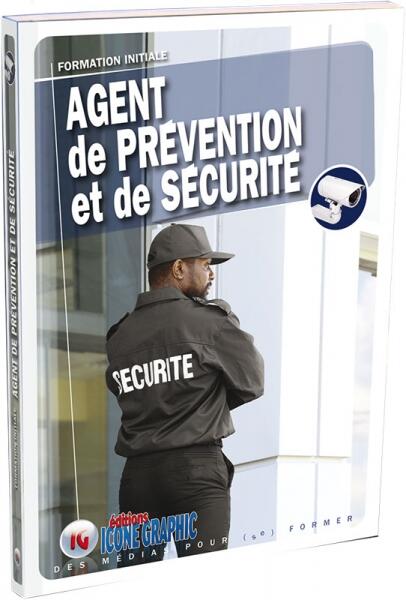Livret de Formation Initiale TFP APS Agent Prévention Sécurité