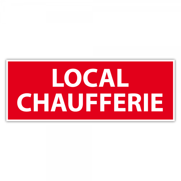 Panneau Local Chaufferie