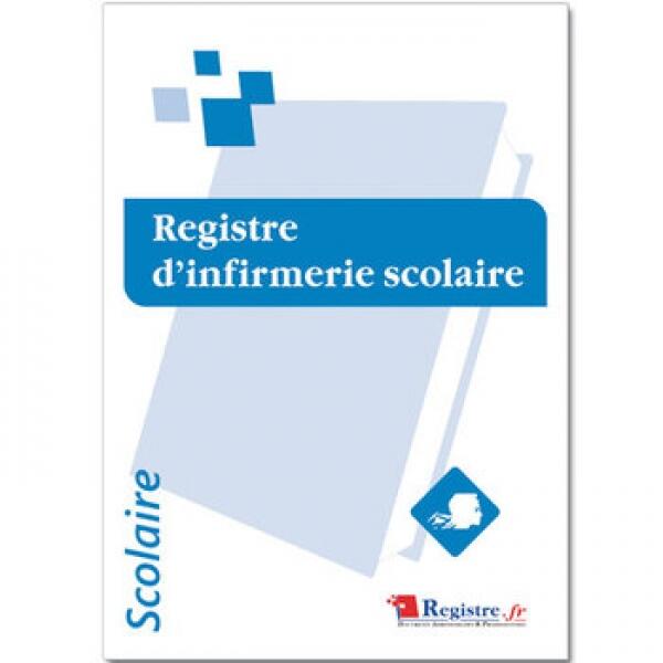Registre D'infirmerie Scolaire