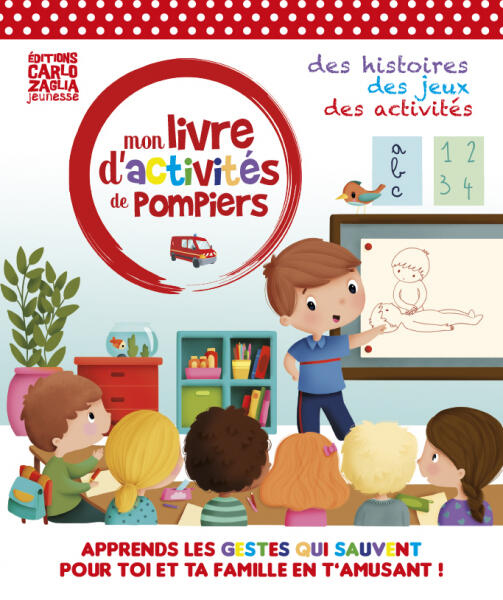 Cahier D'activité Enfant Sur les Pompiers