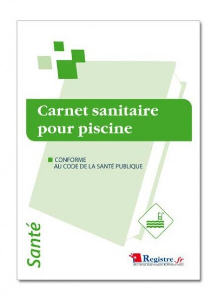 Carnet Sanitaire des Eaux de Piscine