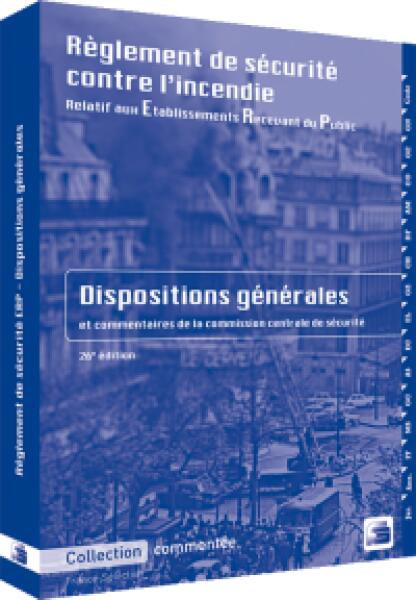 Règlement de Sécurité ERP Dispositions Générales